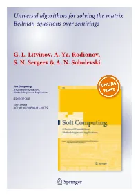 Universal Algorithms for Solving the Matrix Bellman Equations Over Semirings