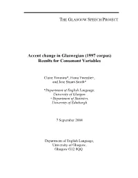 Accent Change in Glaswegian Final Results For