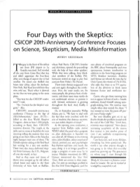 Four Days with the Skeptics: CSICOP 20Th-Anniversary Conference Focuses on Science, Skepticism, Media Misinformation