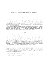 Math 261Y: Von Neumann Algebras (Lecture 1)