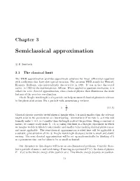 Semiclassical Approximation