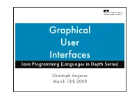 Graphical User Interfaces Java Programming (Languages in Depth Series)