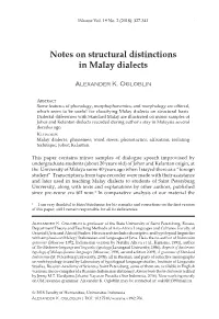 Notes on Structural Distinctions in Malay Dialects