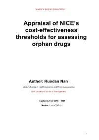 Appraisal of NICE's Cost-Effectiveness Thresholds for Assessing Orphan