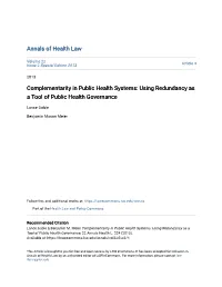 Complementarity in Public Health Systems: Using Redundancy As a Tool of Public Health Governance