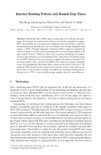 Internet Routing Policies and Round-Trip-Times