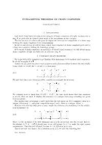Right) Modules Over a Ring R; in Particular He Deﬁned Chain Maps As the Morphisms in This Category
