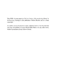 This PDF of Your Paper in Cult in Context: Reconsidering Ritual in Archaeology Belongs to the Publishers Oxbow Books and It Is Their Copyright
