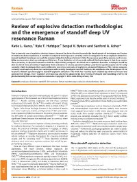 Review of Explosive Detection Methodologies and the Emergence of Standoff Deep UV Resonance Raman Katie L