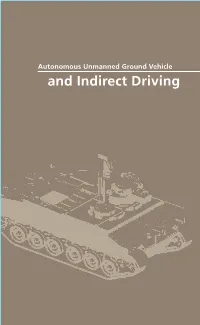 Autonomous Unmanned Ground Vehicle and Indirect Driving