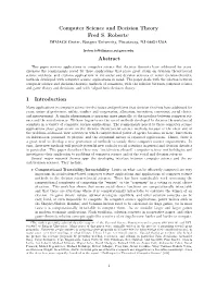 Computer Science and Decision Theory Fred S. Roberts1 Abstract 1