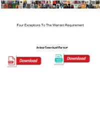 Four Exceptions to the Warrant Requirement