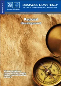 Regional Development in Russia, an Issue Which Is Widely Discussed Due to the Size and Diversity of the World’S Largest Country