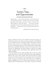 System Traps . . . and Opportunities