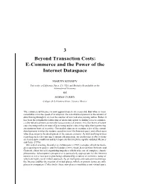 3 Beyond Transaction Costs:• E-Commerce and the Power of The
