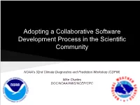 Adopting a Collaborative Software Development Process in the Scientific Community