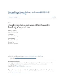 Development of an Extension of Geoserver for Handling 3D Spatial Data Hyung-Gyu Ryoo Pusan National University