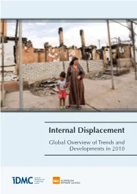 Internal Displacement Global Overview of Trends and Developments in 2010 Internally Displaced People Worldwide December 2010