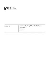 Tactics for Pushing SQL to the Relational Databases