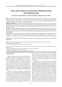Text-To-Speech Synthesis As an Alternative Communication Means