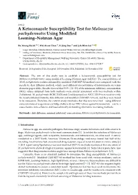 A Ketoconazole Susceptibility Test for Malassezia Pachydermatis Using Modified Leeming–Notman Agar