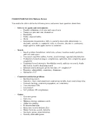 CS440/ECE448 Fall 2016 Midterm Review You Need to Be Able To