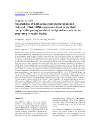 Original Article Reversibility of Both Sinus Node Dysfunction and Reduced HCN4 Mrna Expression Level in an Atrial Tachycardia