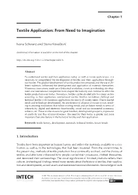 Textile Application: from Need to Imagination