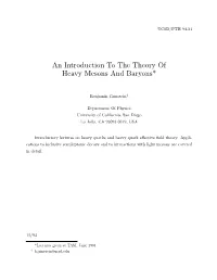 An Introduction to the Theory of Heavy Mesons and Baryons*