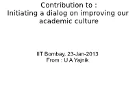 Initiating a Dialog on Improving Our Academic Culture
