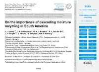 Cascading Moisture Recycling Increases