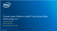 Comet Lake Platform Intel® Turbo Boost Max Technology 3.0