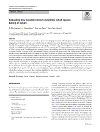 Evaluating How Swedish Hunters Determine Which Species Belong in Nature
