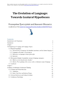 The Evolution of Language: Towards Gestural Hypotheses, 208 S