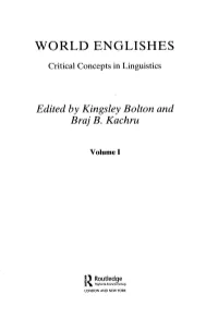 WORLD ENGLISHES Critical Concepts in Linguistics
