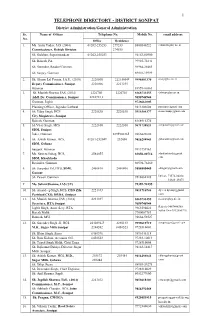 1 TELEPHONE DIRECTORY - DISTRICT SONIPAT District Administration/General Administration Sr
