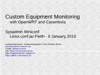 Custom Equipment Monitoring with Openwrt and Carambola