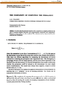 The Complexity of Computing the Permanent