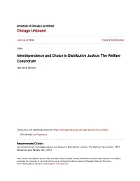 Interdependence and Choice in Distributive Justice: the Welfare Conundrum