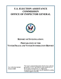 Preparation of the Vote Fraud and Voter Intimidation Report