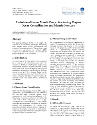 Evolution of Lunar Mantle Properties During Magma Ocean Crystallization and Mantle Overturn