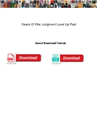 Gears of War Judgment Level up Fast