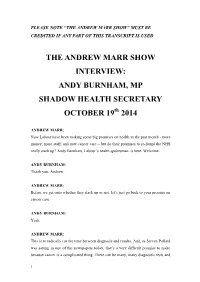 THE ANDREW MARR SHOW INTERVIEW: ANDY BURNHAM, MP SHADOW HEALTH SECRETARY OCTOBER 19Th 2014