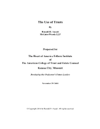 The Use of Trusts By