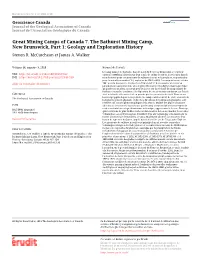Great Mining Camps of Canada 7. the Bathurst Mining Camp, New Brunswick, Part 1: Geology and Exploration History Steven R