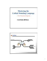 Mastering the Unified Modeling Language -- State Transition Diagrams