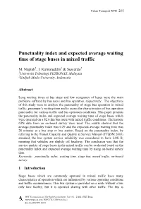 Punctuality Index and Expected Average Waiting Time of Stage Buses in Mixed Traffic