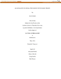 Quantization in Signal Processing with Frame Theory