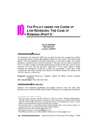 Tax Policy Under the Curse of Low Revenues: the Case of 10