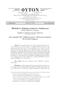 Alkaloids in Solanum Torvum Sw (Solanaceae) (With 2 Tables & 1 Figure) Alcaloides En Solanum Torvum Sw (Solanaceae) (Con 2 Tablas Y 1 Figura)